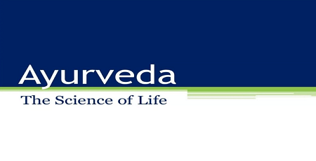 Ayurveda – Science of Life